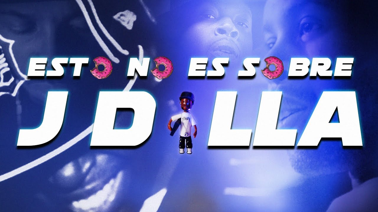 Esto no es un vídeo de J Dilla | Deconstruyendo el legado 🍩