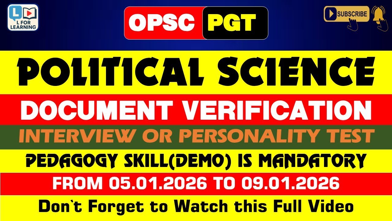OPSC PGT Political Science Document Verification and Interview II Like II Subscribe L for Learning