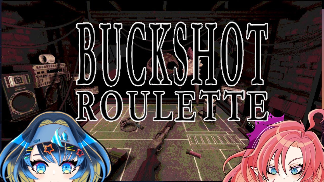 【Buckshot Roulette】玉子倶楽部の自分を撃つ事にあんま躊躇いがない方【花房花緒/セルフ受肉VTuber】