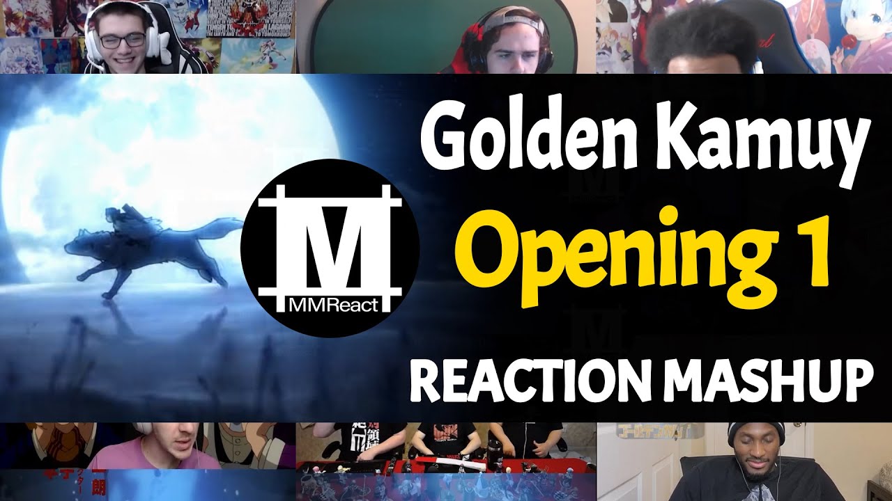 Golden Kamuy Opening 1 | Reaction Mashup
