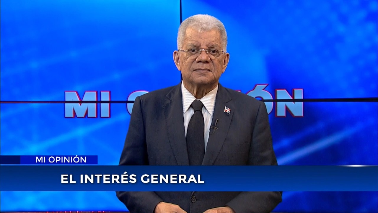Mi Opinión | El interés general