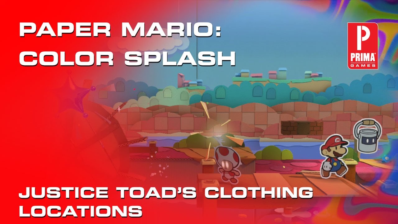 Paper Mario: Color Splash Justice Toad Clothing Locations