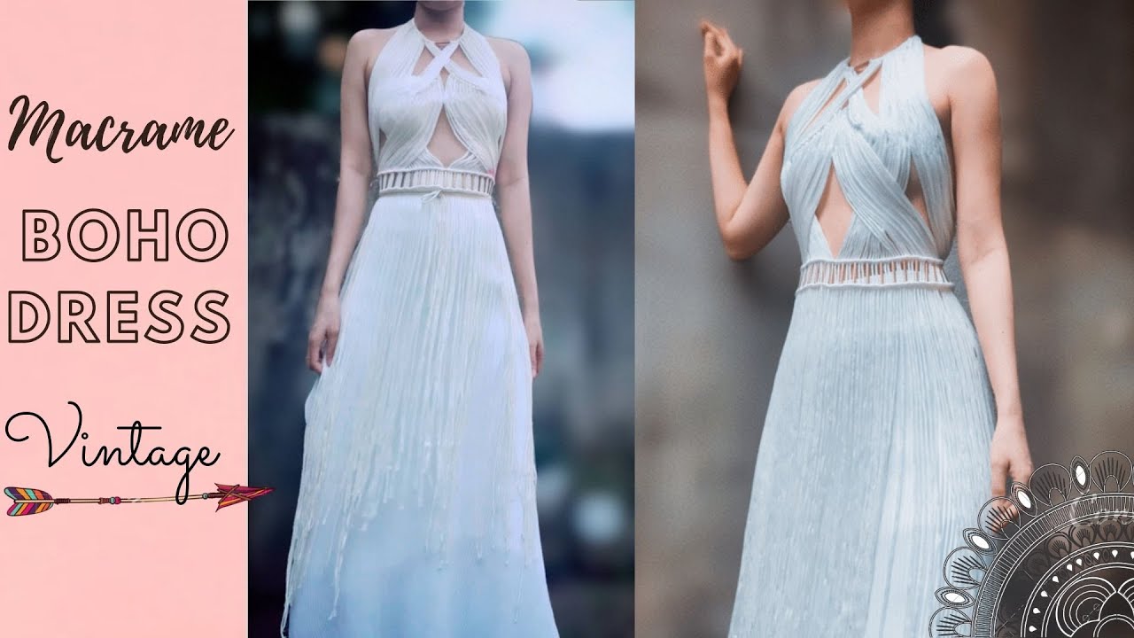 Macrame tutorial - Boho style dress #3 - Easy Vintage DIY