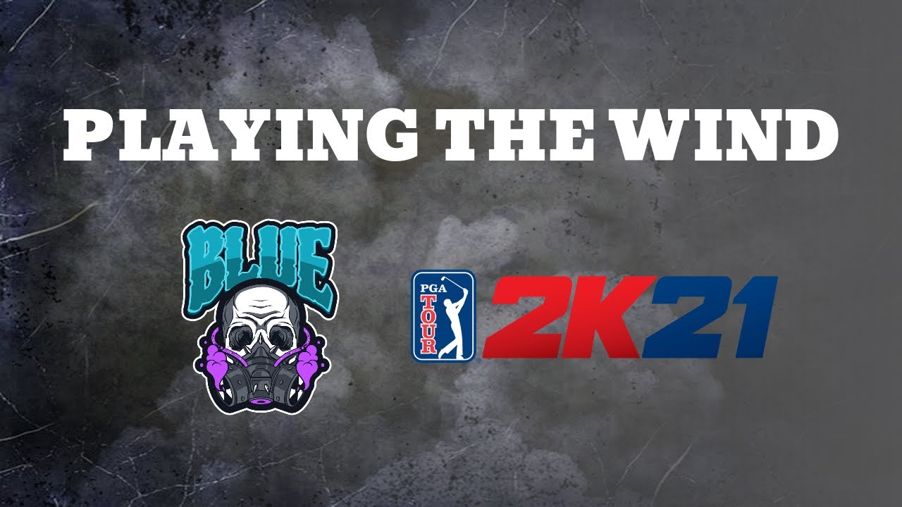 PGA 2K21 Tips : How to play the wind