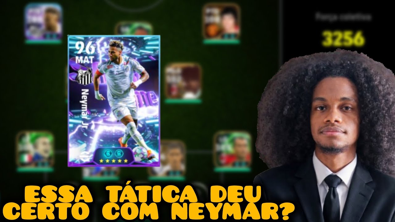 A TÁTICA DO FALSO 9 COM NEYMAR - EFOOTBALL 26 MOBILE 