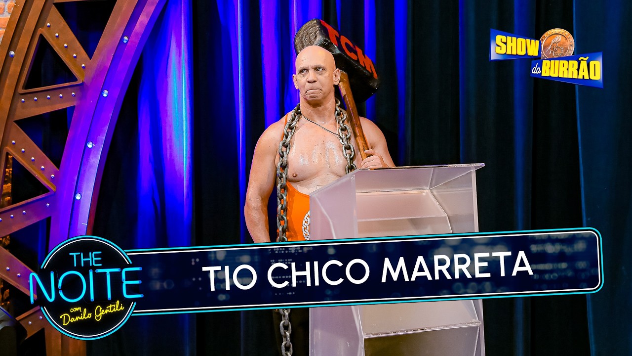 Show do Burrão com Tio Chico Marreta | The Noite (25/02/26)