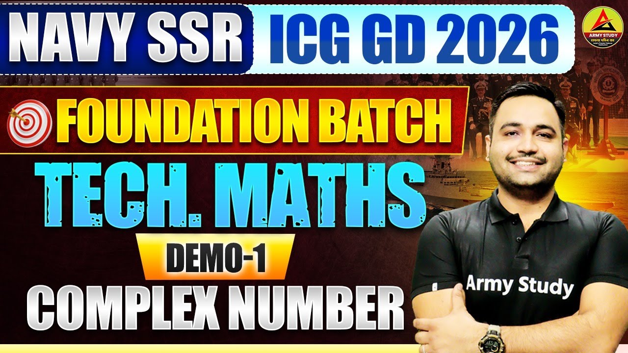 Navy New Vacancy 2025 | Navy SSR Maths | ICG GD Maths Demo 01 | Navy SSR Complex Number 01 |