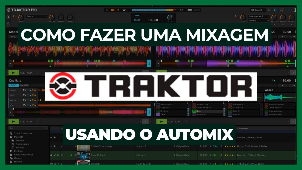 Como fazer uma mixagem usando o Automix do Traktor