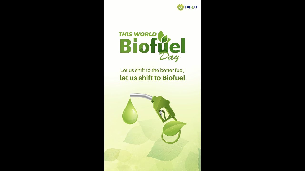 World Biofuel Day | Biofuel | Ethanol | Energy |
