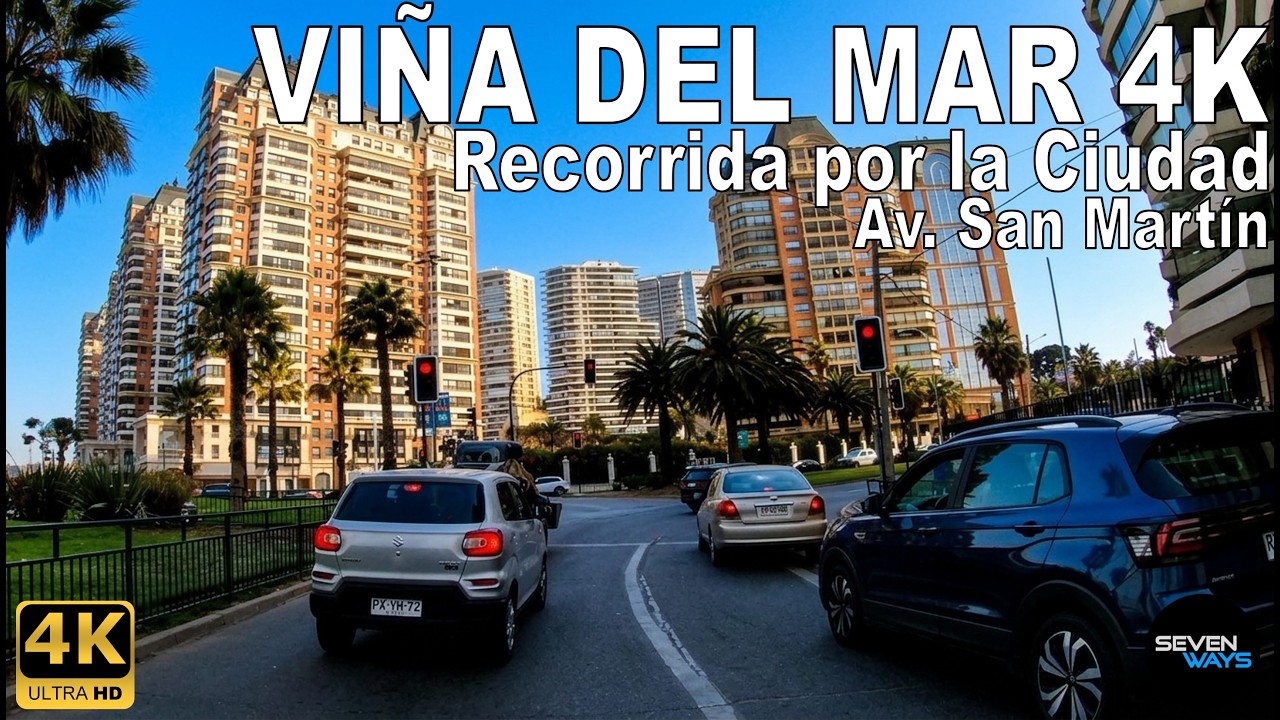 [4K] VIÑA DEL MAR - RECORRIDA POR LA CIUDAD / AV. SAN MARTIN - DIRECCION REÑACA / CONCÓN