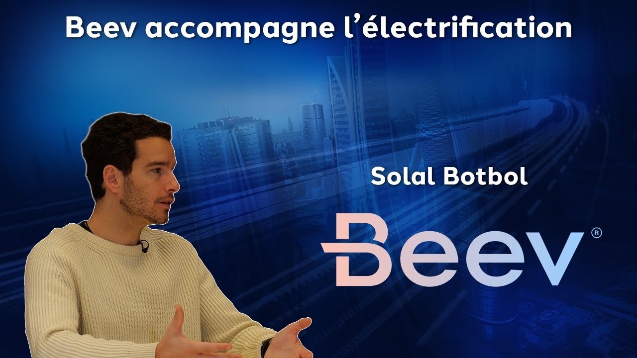Beev accompagne l’électrification
