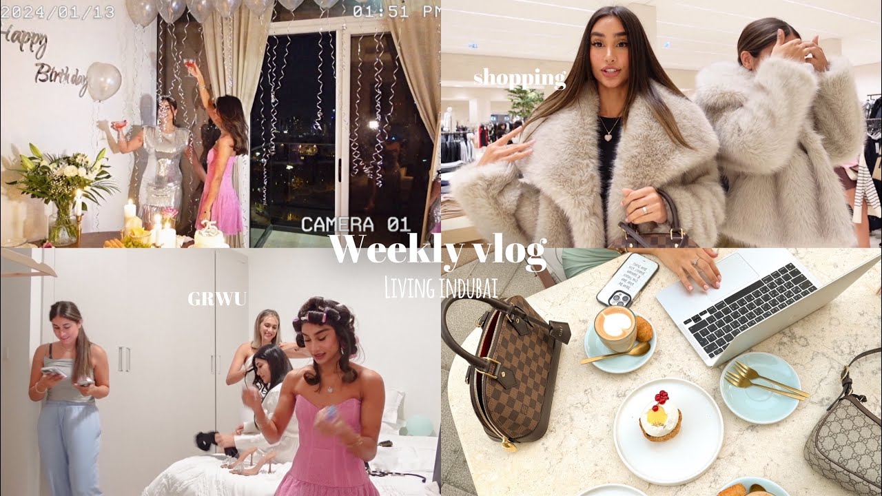 ولاگ هفتگی دبی/تولد دوستم/خوشگلترین کافه دبی/آنباکسینگ/