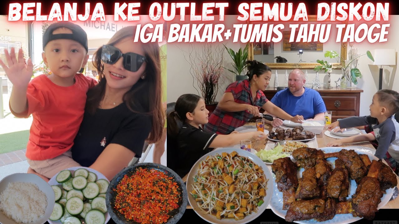 BELANJA KE OUTLET SEMUA DISKON | MASAK IGA BAKAR+TUMIS TAHU TAOGE+SAMBAL+LALAPAN