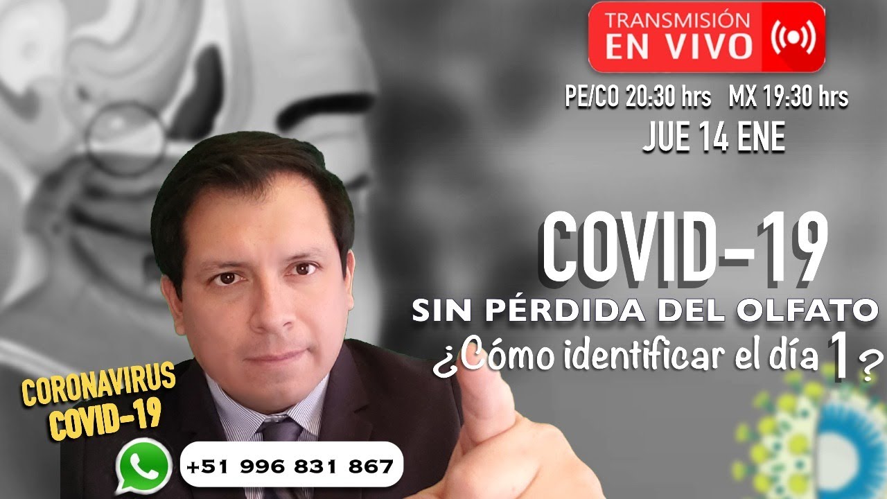 COVID-19 SIN PÉRDIDA DEL OLFATO ¿CÓMO IDENTIFICAR EL DÍA 1? - RESPONDIENDO PREGUNTAS