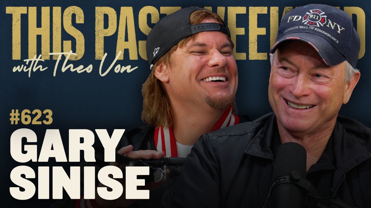 Gary Sinise | This Past Weekend w/ Theo Von #623