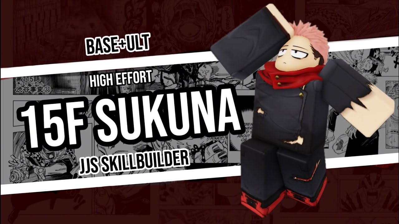 15F SUKUNA MOVESET || JJS SKILLBUILDER