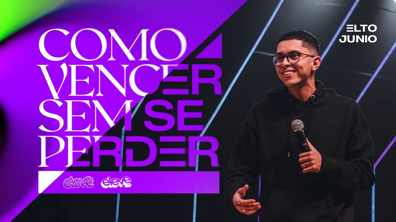 COMO VENCER SEM SE PERDER || Elto Junio || Eleve Bold