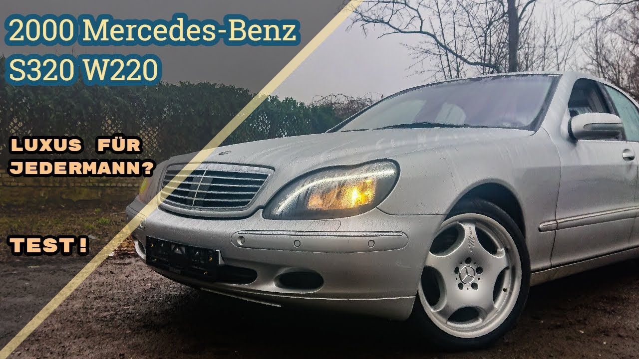 LUXUS für Jedermann?! 2000 Mercedes-Benz S320 W220 Test! [POV]