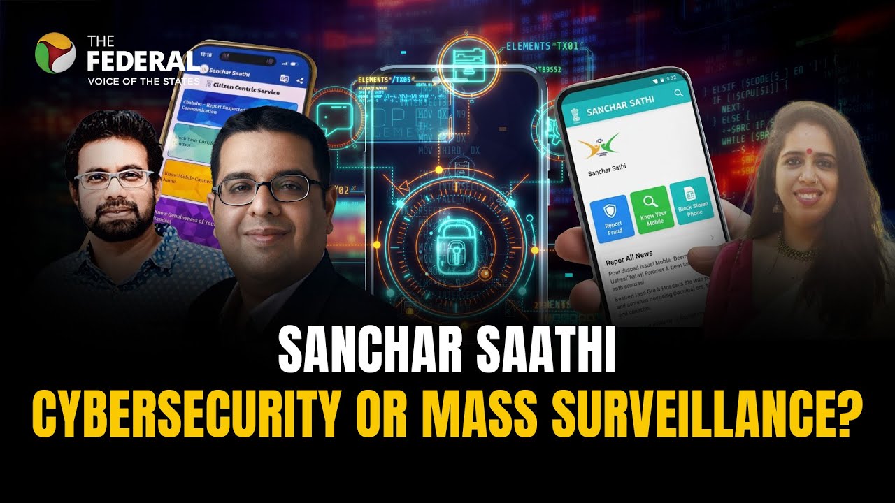 Why is the Modi government forcing a surveillance-risk app onto your phone? | The Federal