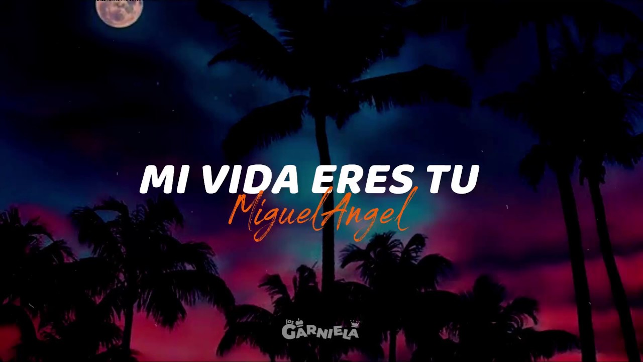 Mi vida eres tu ❤️ (CANCIÓN PARA DEDICAR A MI NOVI@ EN AÑO NUEVO)