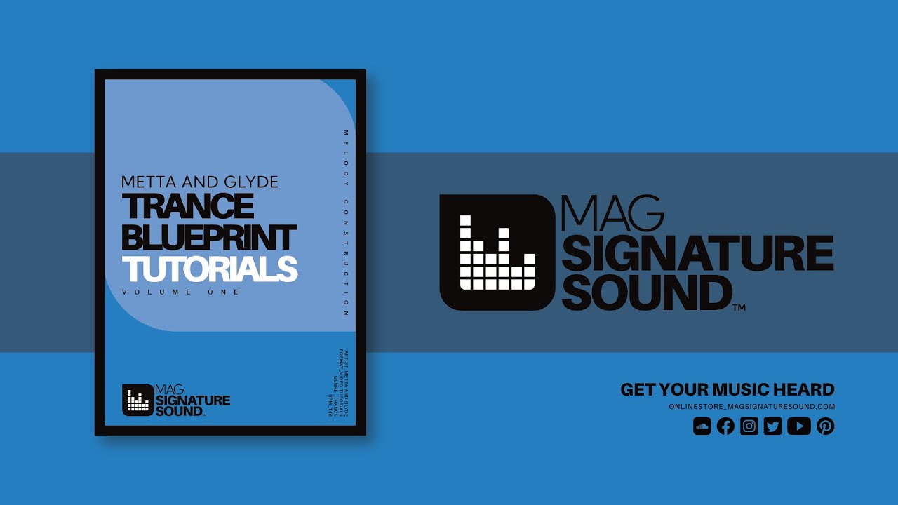 Metta & Glyde Trance Production Blueprint Series - #1 Melody Construction
