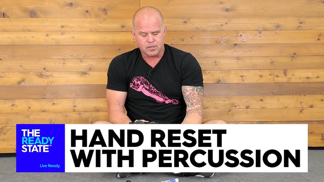 Hand Reset With Percussion