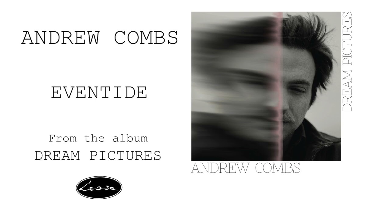 Andrew Combs - Eventide