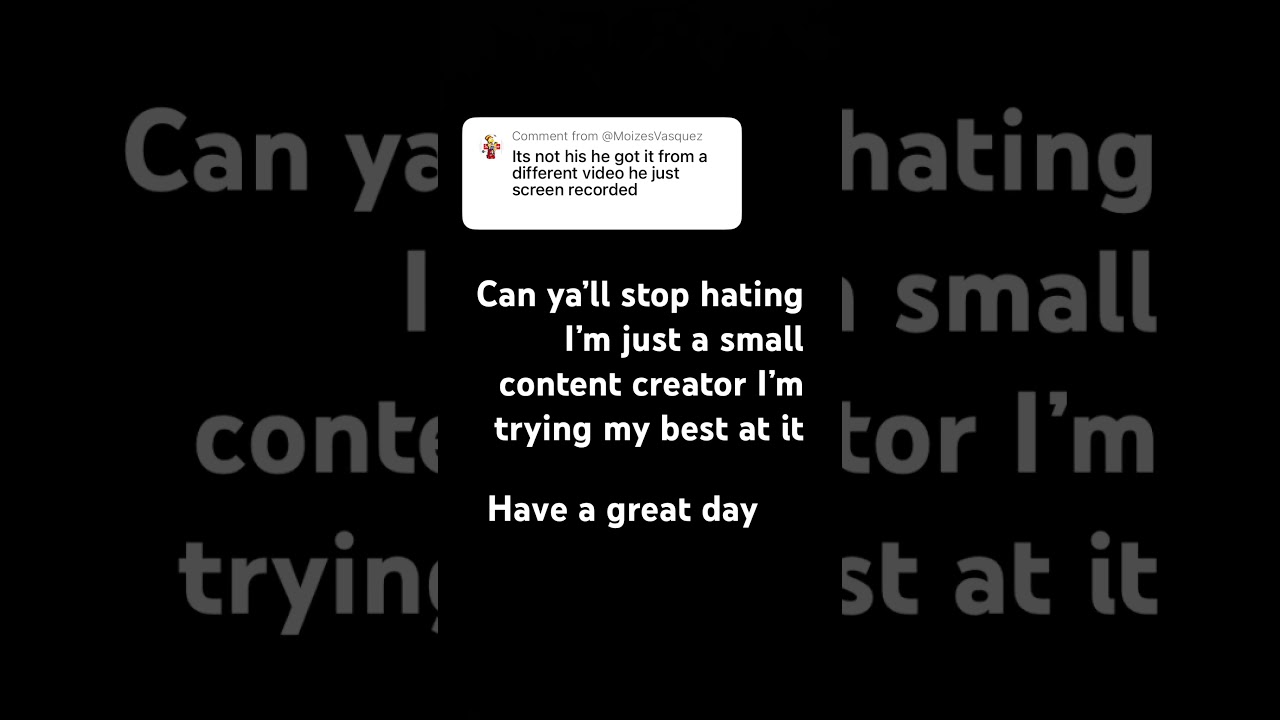 Plz stop hating on small content creators