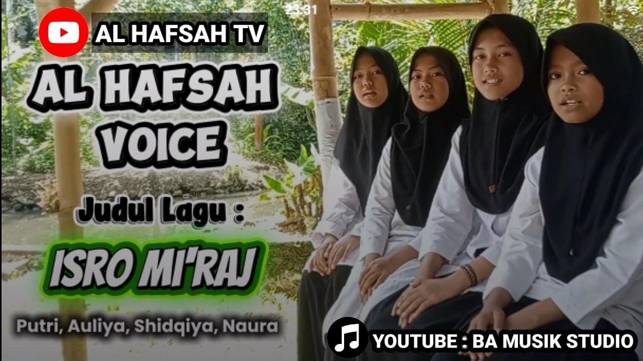 Lagu Isro Mi'raj - Al Hafsah Voice || Cover Song YT : BA MUSIK STUDIO