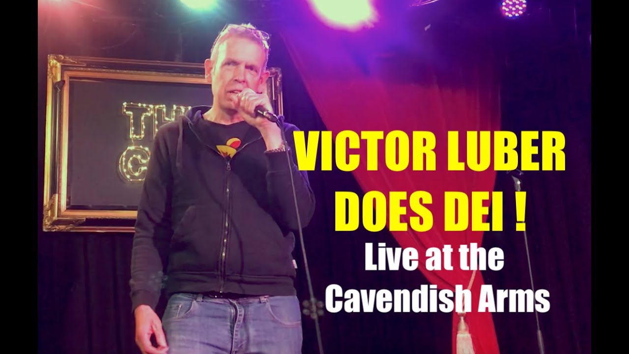 Victor Luber does DEI! live at Comedy Virgins at the Cavendish Arms