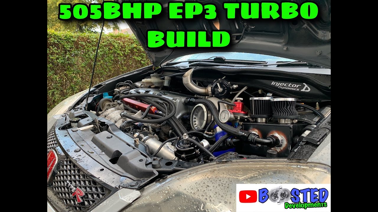 505bhp EP3 Turbo Build