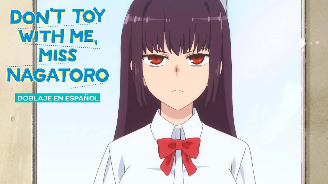 Así se escucha la Presidenta en español l DON'T TOY WITH ME, MISS NAGATORO (doblaje en español)