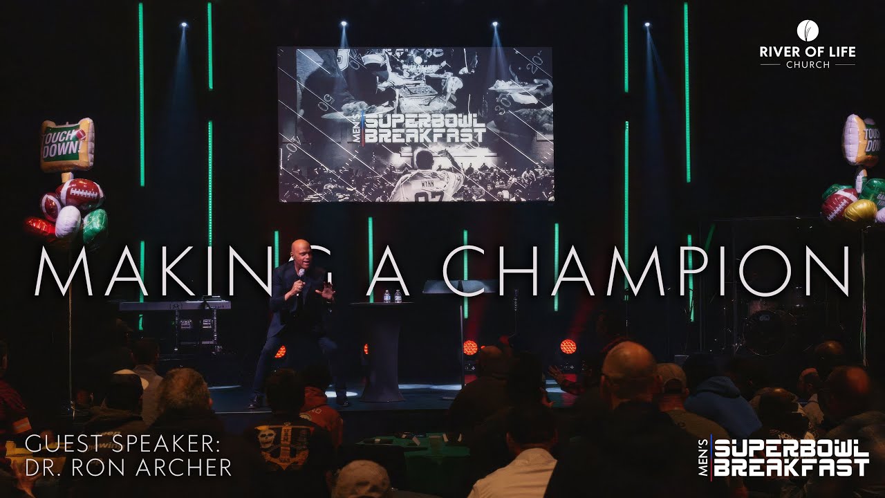 Making A Champion | Dr. Ron Archer
