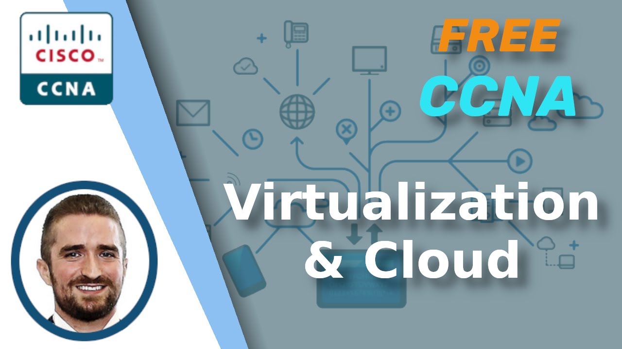 Free CCNA | Virtualization & Cloud | Day 54 (part 1) | CCNA 200-301 Complete Course