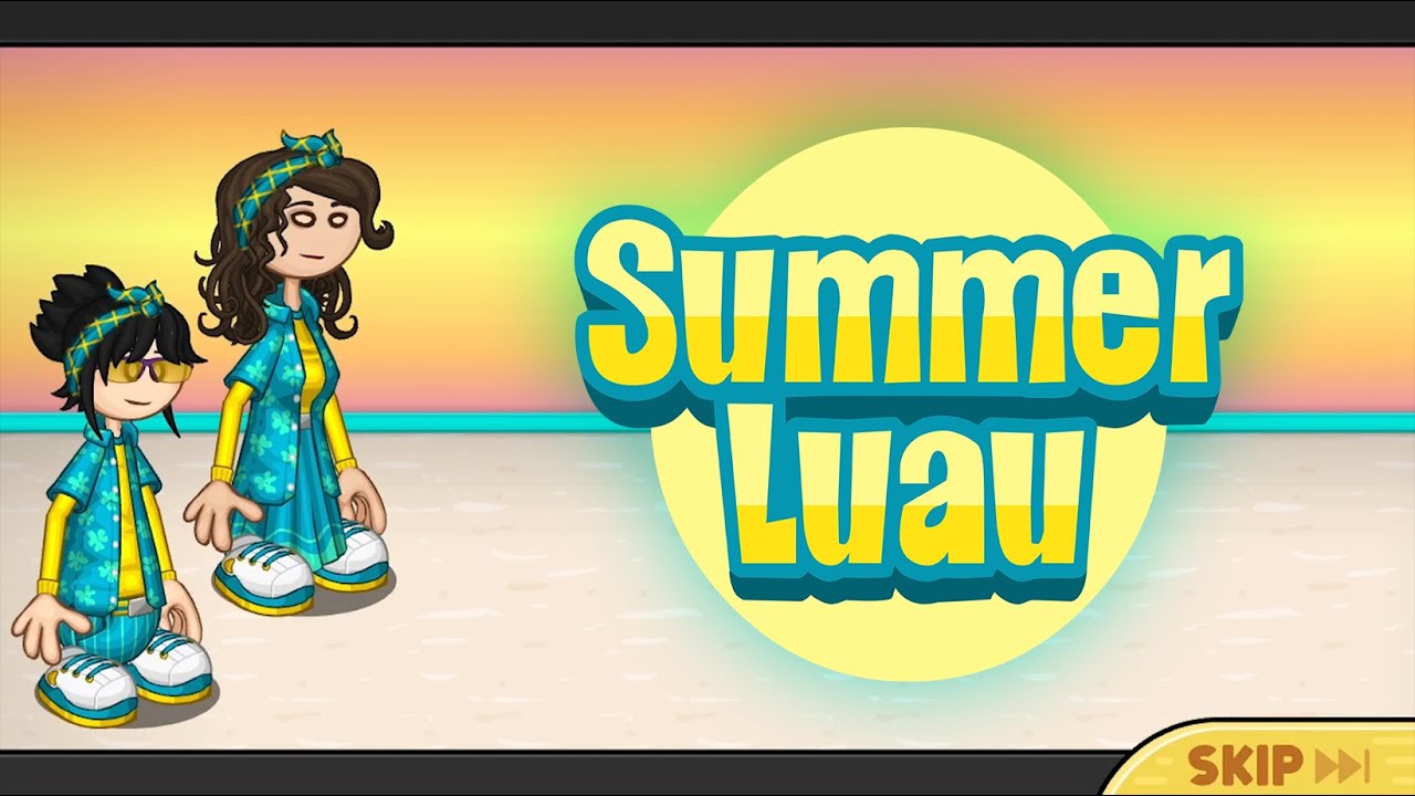 Papa's Paleteria To Go! - Summer Luau ☀️ (Day 8-17)