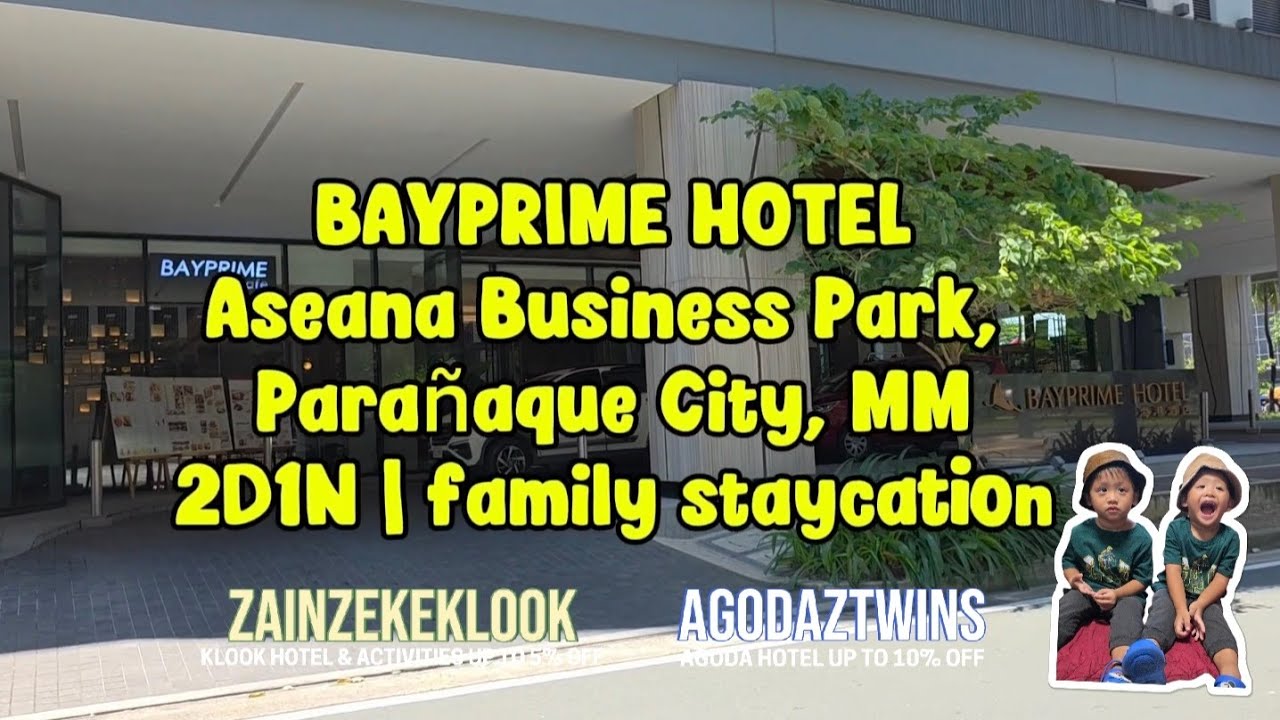 Bayprime Hotel Staycation w/ whole fam!