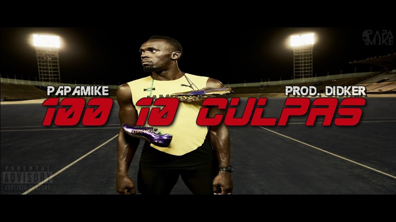 PapaMike - 100 10 Culpas (Prod. Fifit Vinc)
