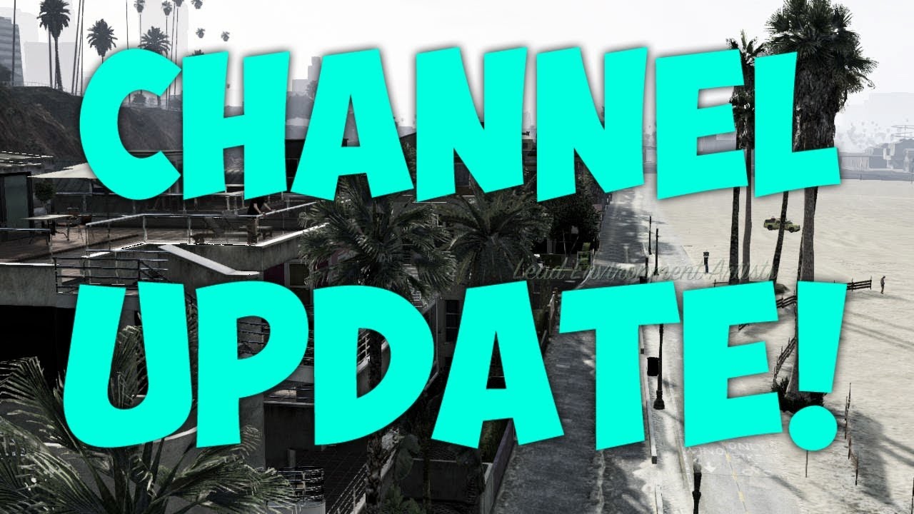 I'M BACK! - Channel Update + What Happened!?