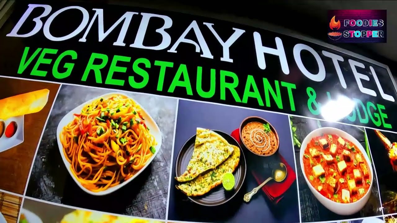 BOMBAY HOTEL(One of The Best Restaurant For Veg Lover in Asansol)