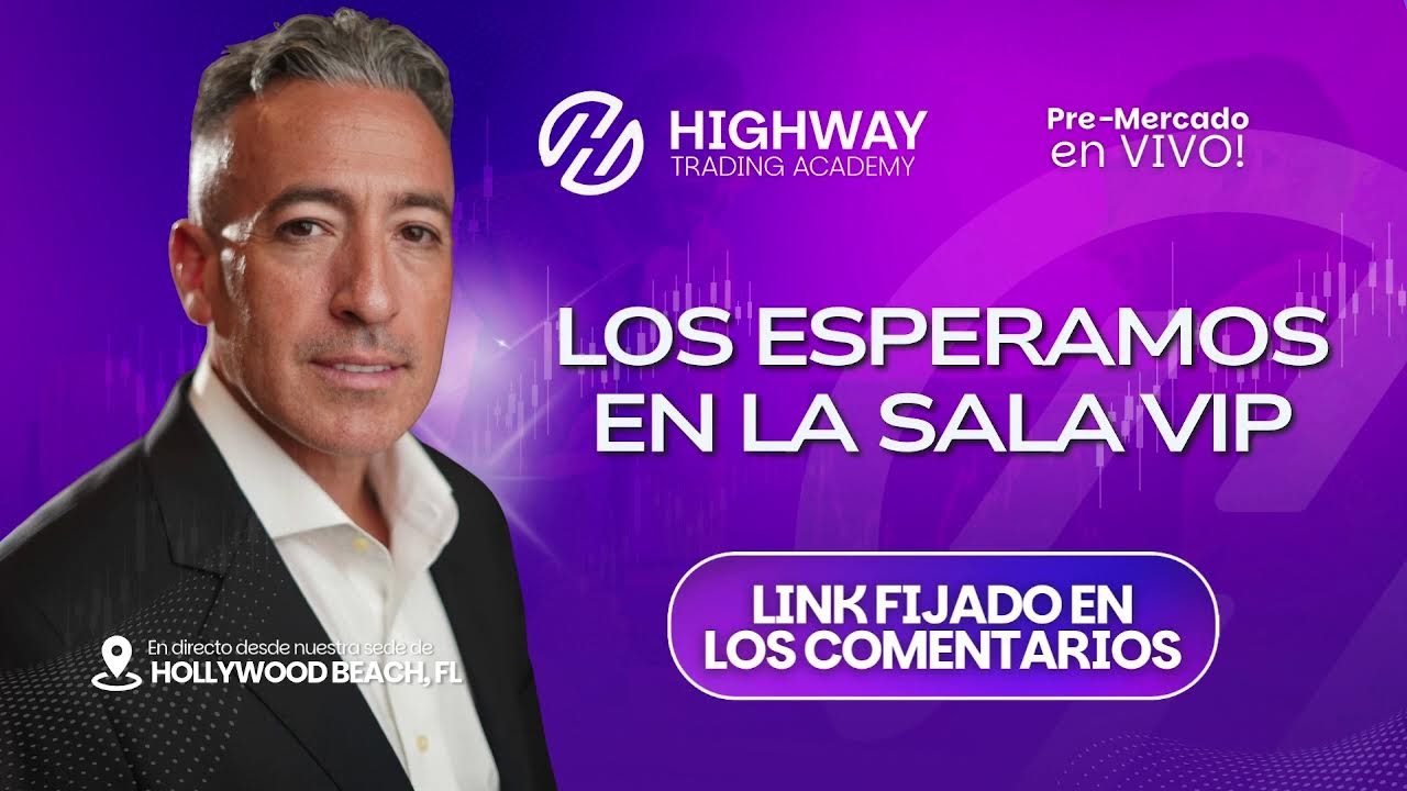 🔴 Pre-Mercado en Vivo | Highway Trading Academy
2/24/2026