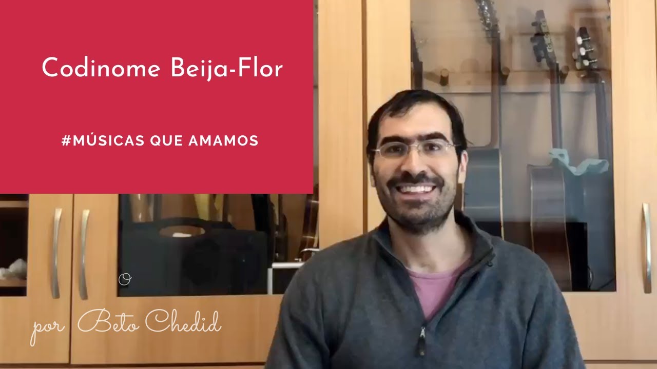 MQA #271  - como tocar Codinome Beija-Flor, de Cazuza, E. Neves e R. Arias, por Beto Chedid