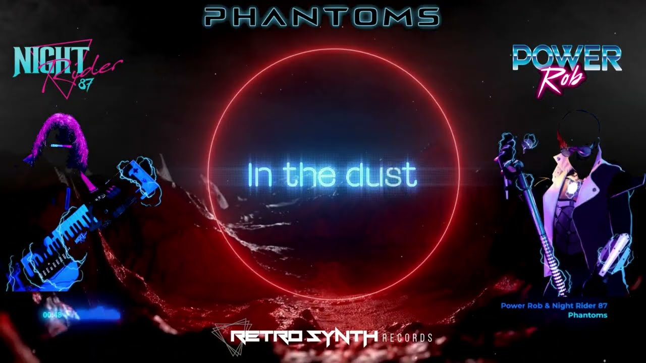Power Rob x Night Rider 87 - Phantoms (Official Lyric Video) / RetroSynth Records