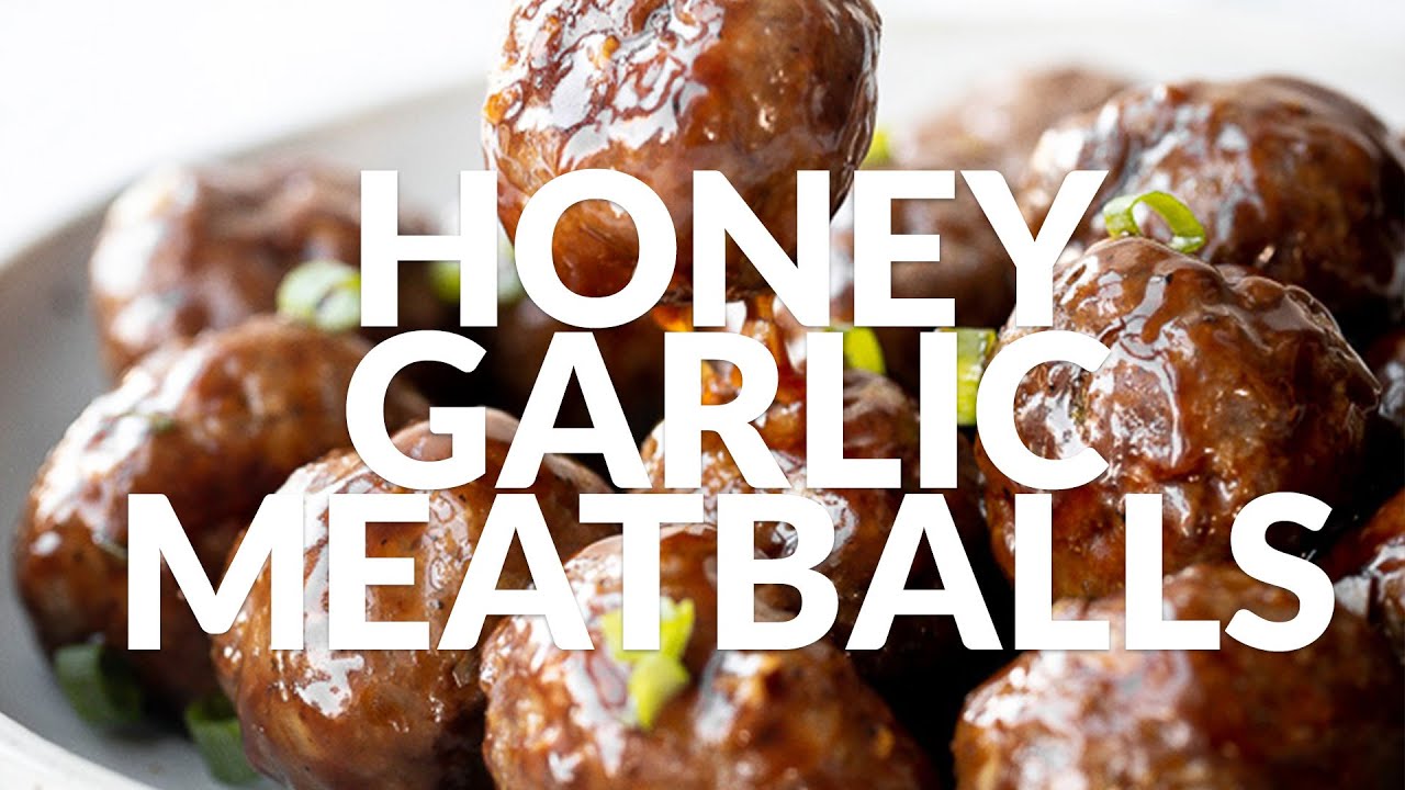 Sticky Honey Garlic Meatballs