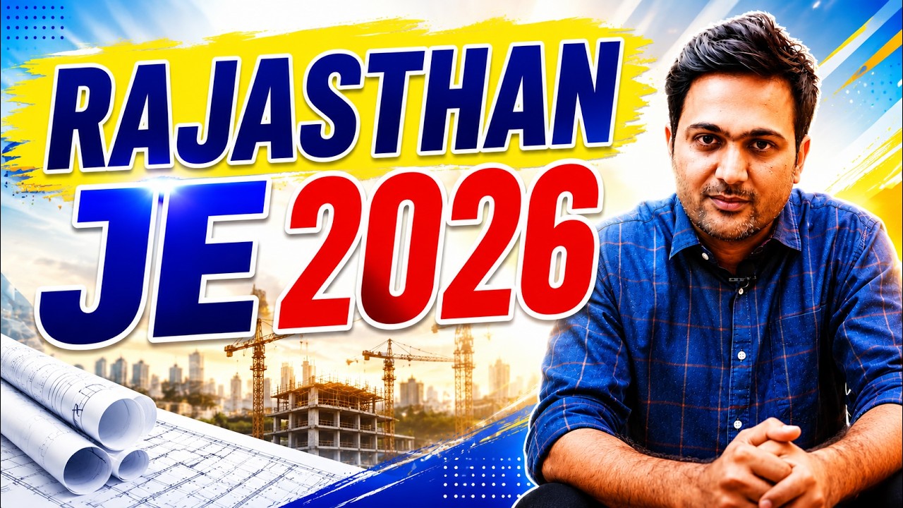 Rajasthan JE (RSSB JE) 2026 Preparation Strategy in 6-7 Months | Civil Engineering