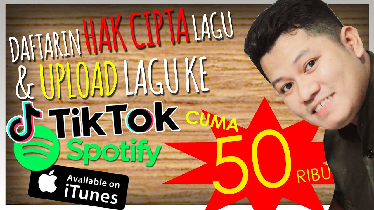 GILAAA ‼ CUMA 50 RIBU UPLOAD LAGU KE TIKTOK, SPOTIFY, ITUNES DAN CARA MENDAFTARKAN HAK CIPTA LAGU
