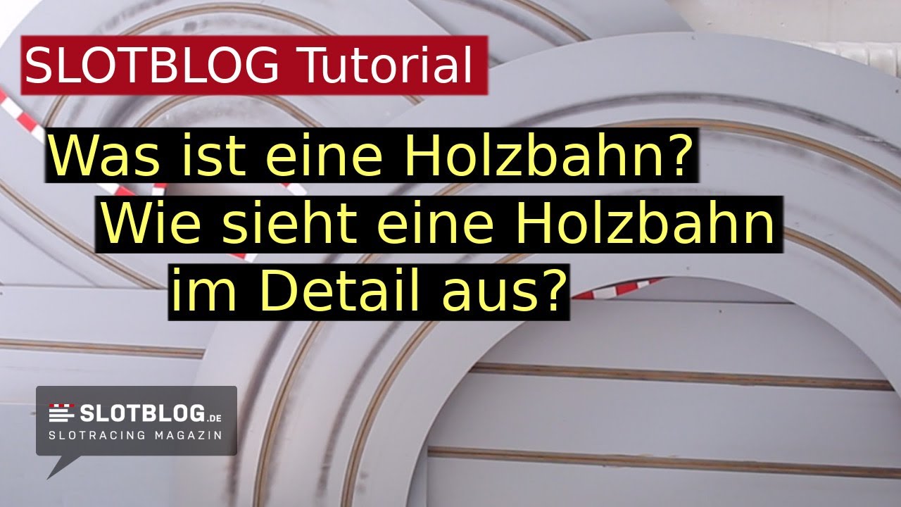 Was ist eine Holzbahn? Wie sieht eine Holzbahn im Detail aus? - Teil 1