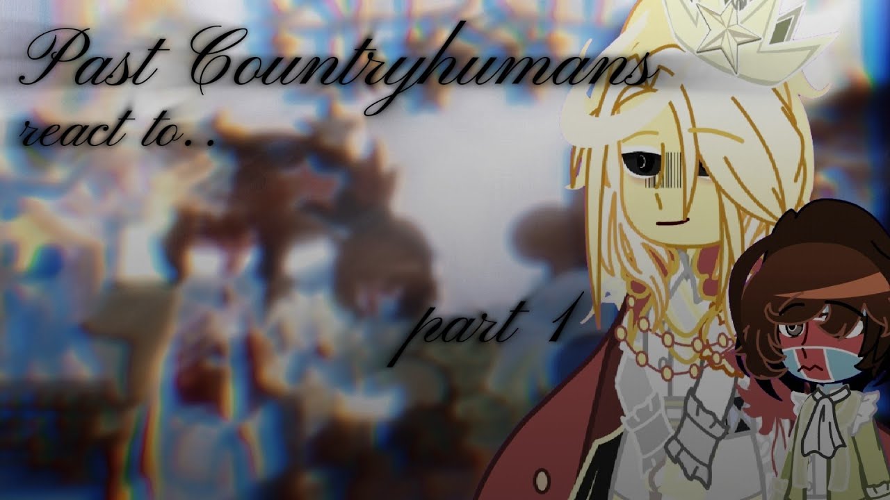 Past Countryhumans react to.. Swedish Empire, Kalmar union, Northern War | part 1 | speed up the vid