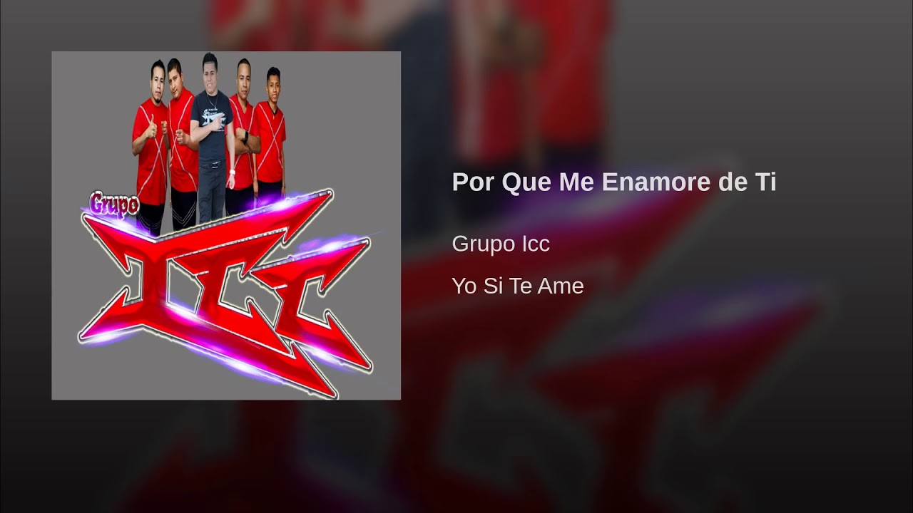 ICC - Por Que Me Enamore de Ti (Audio Oficial)