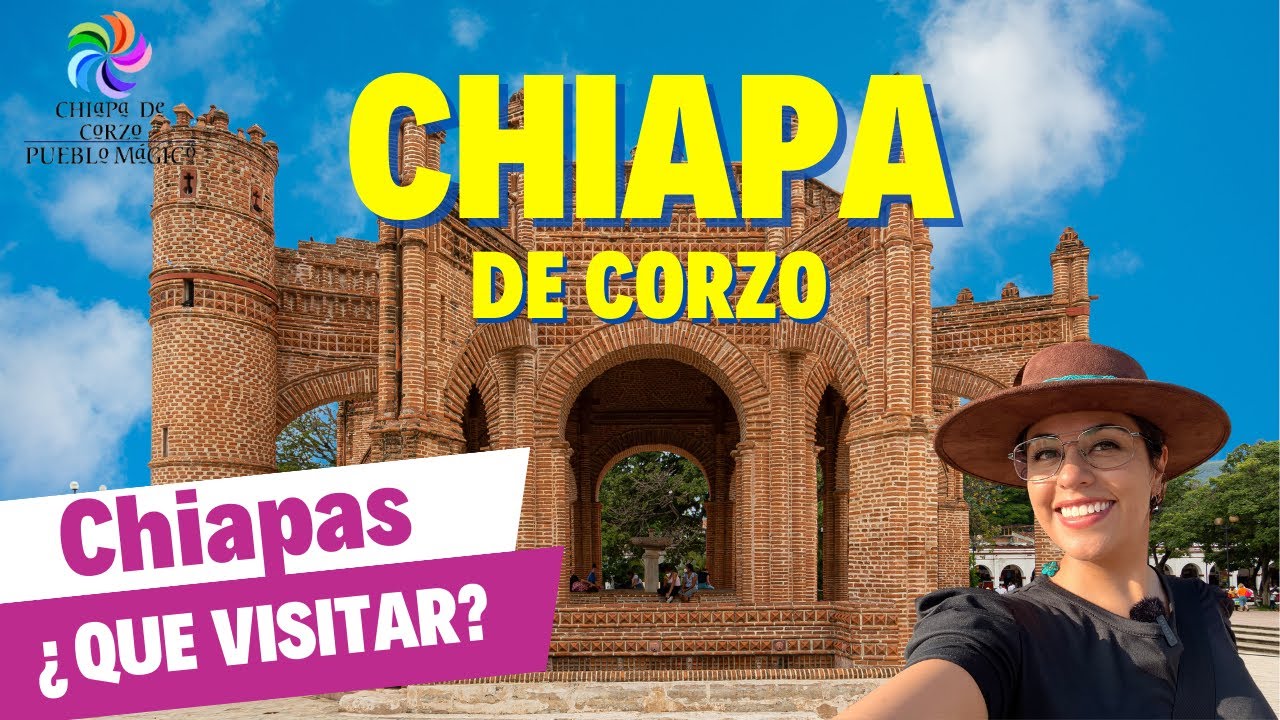 Chiapa de Corzo ❇️ ¿Que Visitar?