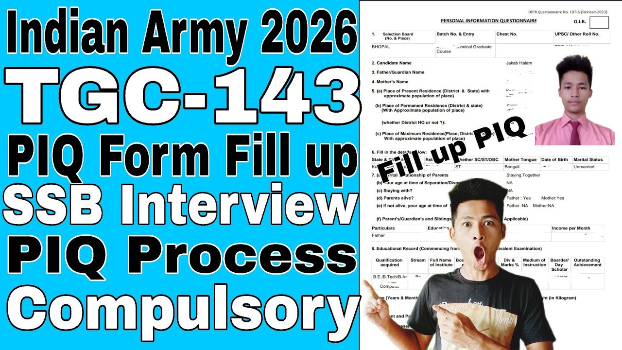 Indian Army TGC-143 PIQ Form Fill up 2026, PIQ Form Fill up kaise bhare, How to Fill up PIQ Form 